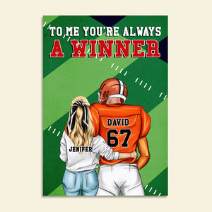American Football To Me You're Always A Winner - Personalized Wall Art - Gift for Him - Couple Shoulder to Shoulder - Poster & Canvas - GoDuckee