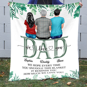 Dad We love you, Personalized Blanket, Gift For Dad, Family Sitting Together - Blanket - GoDuckee