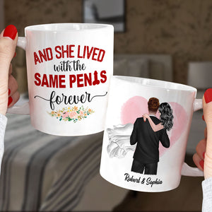 And She Lived With The Same Penis Forever - Personalized New Wedding Couple Mug - Gift For Couple - Coffee Mug - GoDuckee