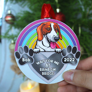 Personalized Dog/Cat Memorial Ornament, Wait For Me At Rainbow Bridge - Ornament - GoDuckee