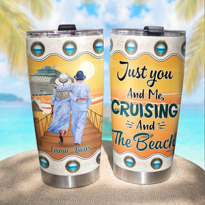 Just You And Me Cruising And The Beach Personalized Old Couple Tumbler Gift For Couple - Tumbler Cup - GoDuckee