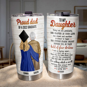 Personalized Graduate Tumbler Cup - Proud Dad Of A 2022 Graduate - Gift For Family Members - Tumbler Cup - GoDuckee