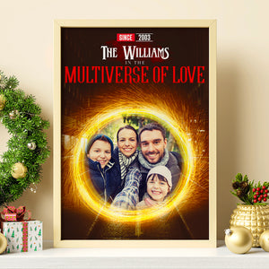 Family In The Multiverse Of Love Personalized Canvas Printed - Poster & Canvas - GoDuckee