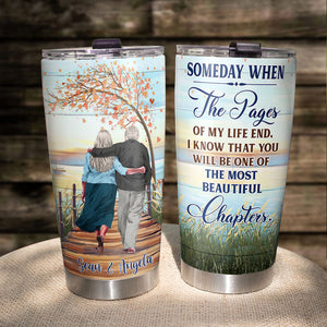 You Will Be One Of The Most Beautiful Chapters Personalized Couple Tumbler Gift For Couple - Tumbler Cup - GoDuckee