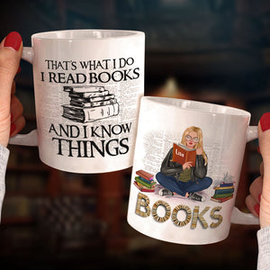 That's What I Do I Read Books Personalized Book Mug Gift For Book Lovers - Coffee Mug - GoDuckee