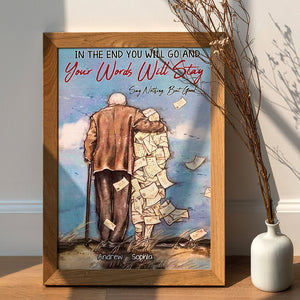 In The End You Will Go And Your Words Will Stay, Say Nothing But Good Personalized Canvas Print, Memorial Gif - Poster & Canvas - GoDuckee