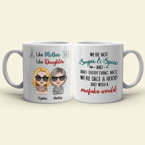We're Not Sugar And Spice And Everything Nice - Personalized Mother's Day Mug - Gift For Mom - Coffee Mug - GoDuckee