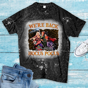 We're Back Personalized Witch Bleached Shirt Gift For You - Shirts - GoDuckee