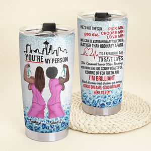 Personalized Nurse Strong Tumbler - Bestie Friends You Are My Person Fol9-Vd1 - Tumbler Cup - GoDuckee