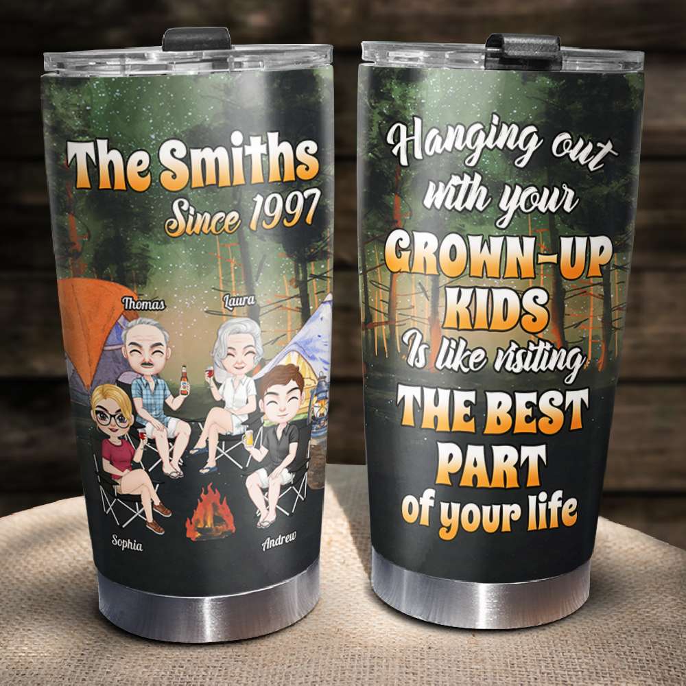 Hanging Out With Your Grow-up Kids, Family Camping Personalized Tumbler Gift For Family - Tumbler Cup - GoDuckee