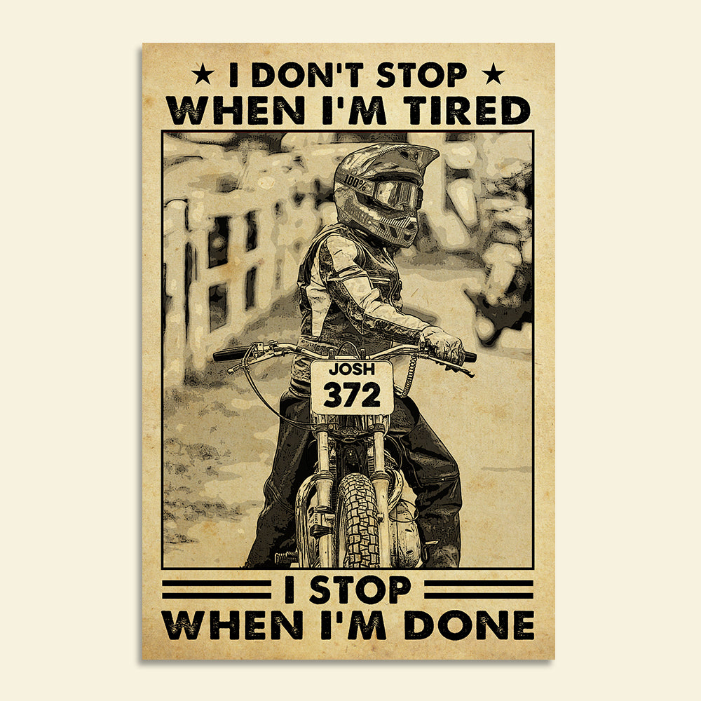 Personalized Motocross Poster - I Stop When I'm Done - Vintage - Poster & Canvas - GoDuckee