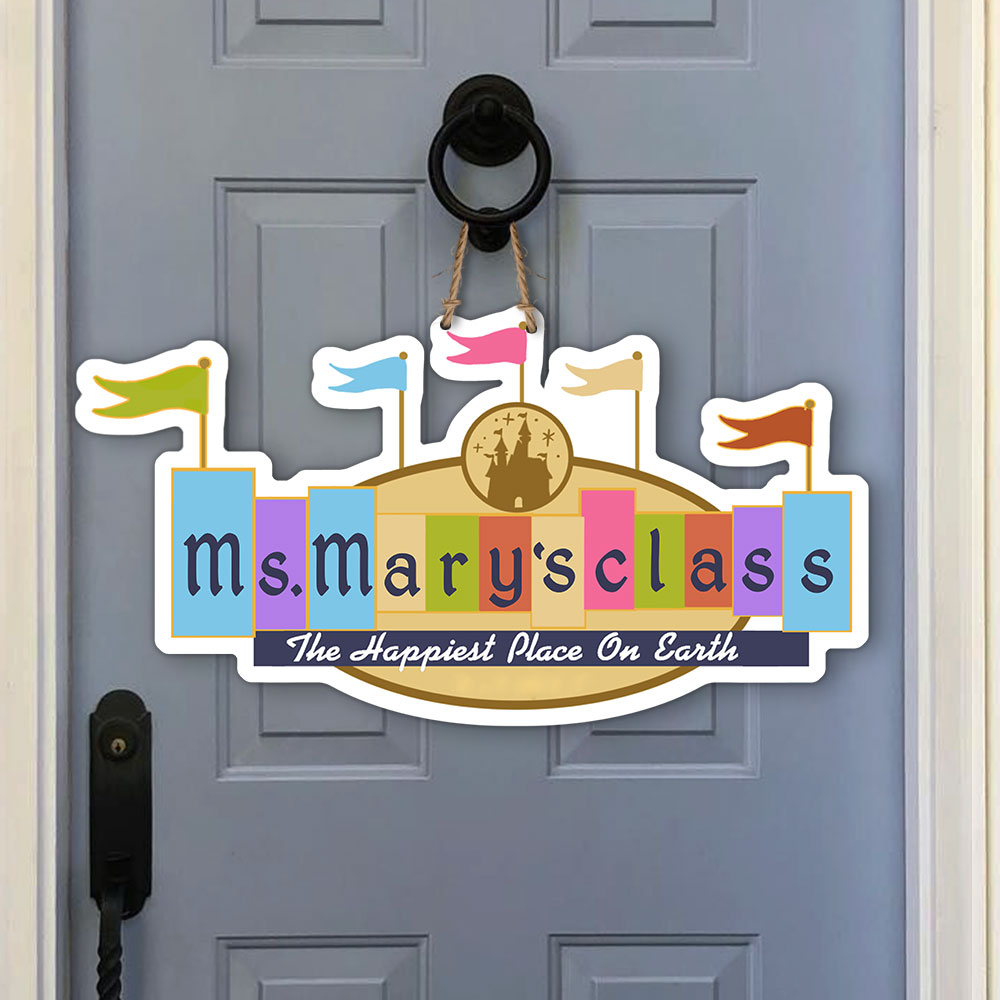 The Happiest Place On Earth Personalized Teacher Wood Sign Gift For Teacher - Wood Sign - GoDuckee