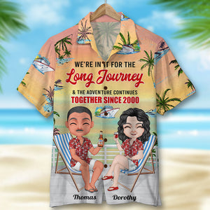 We're In It For The Long Journey, Couple Cheer Hawaiian Shirt, Aloha Shirt - Hawaiian Shirts - GoDuckee