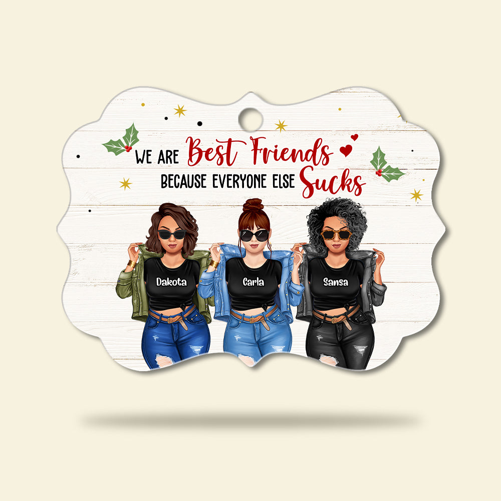 Friends Because Everyone Sucks - Personalized Ornament - Ornament - GoDuckee