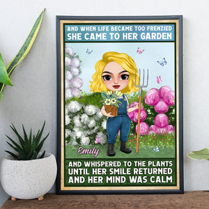 And When Life Became Too Frenzied She Came To Her Garden, Personalized Gardening Canvas Print Gift For Her - Poster & Canvas - GoDuckee
