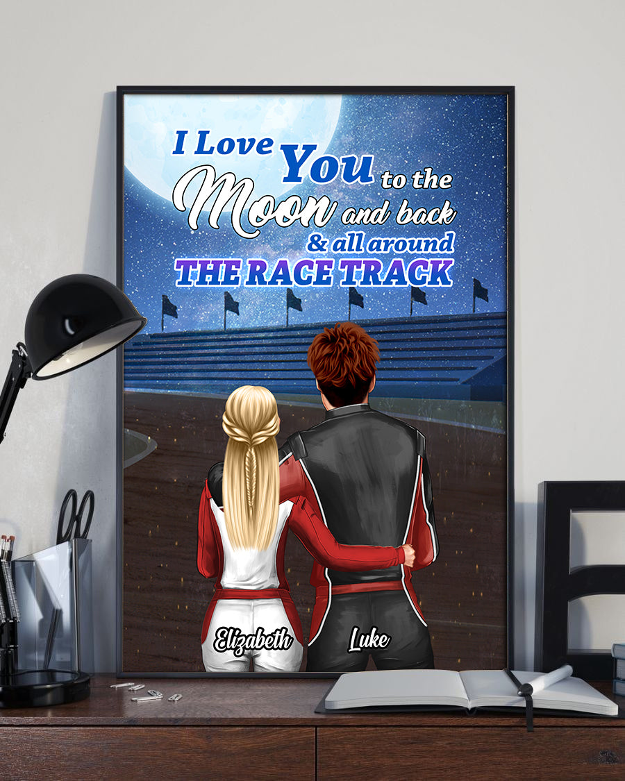 Personalized Racing Couple Poster - Love You To The Moon And Back And Around The Race Track - Poster & Canvas - GoDuckee