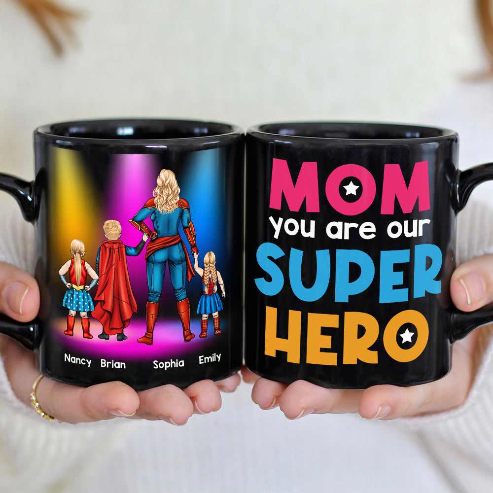 Super Mom, You're My Hero - Personalize Coffee Mug - GoDuckee