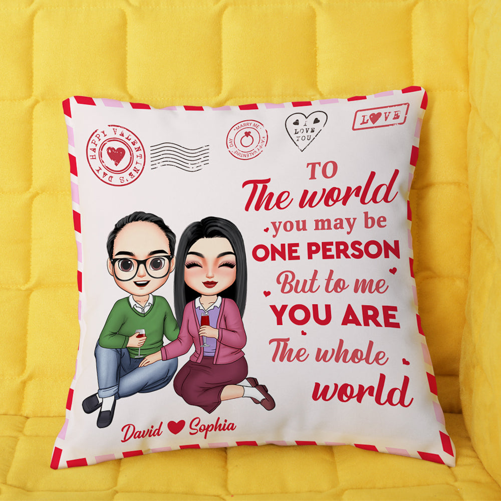 To Me You Are The Whole World Personalized Couple Pillow, Gift For Couple - Pillow - GoDuckee
