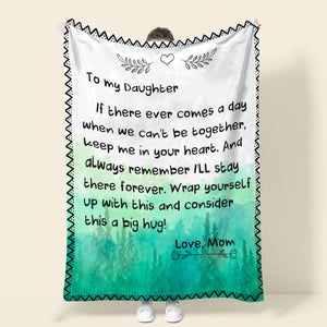 Always Remember I'll Stay There Forever, Personalized Blanket, Gift For Family Members - Blanket - GoDuckee