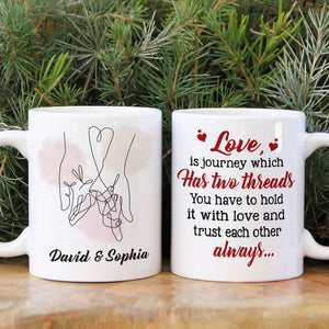 Love Is Journey Which Has Two Threads Personalized Couple Mug, Gift For Couple - Coffee Mug - GoDuckee