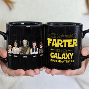 The Greatest Farter In The Galaxy Personalized S.W. Black Mug Gift For Dad - Coffee Mug - GoDuckee