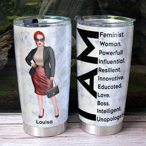 I Am Feminist Woman Powerful Personalized Boss Lady Tumbler Cup - Tumbler Cup - GoDuckee