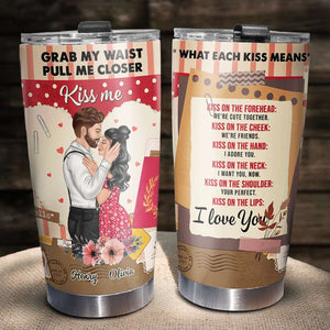 What Each Kiss Means, Personalized Tumber, Gifts For Couple - Tumbler Cup - GoDuckee