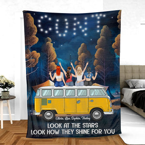 Look At The Stars Look How They Shine For You - Personalized Camping Friends Blanket - Gift For Friends - Blanket - GoDuckee