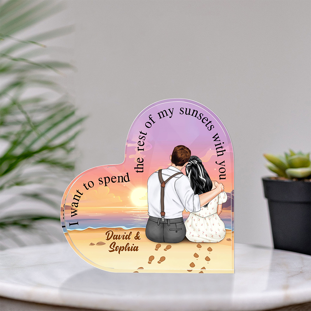 I Want To Spend The Rest Of My Sunsets With You Personalized Couple Plaque, Gift For Couple - Decorative Plaques - GoDuckee