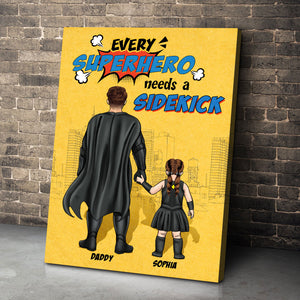 Every Super Dad Needs A Sidekick Personalized Canvas Print Gift For Family - Poster & Canvas - GoDuckee