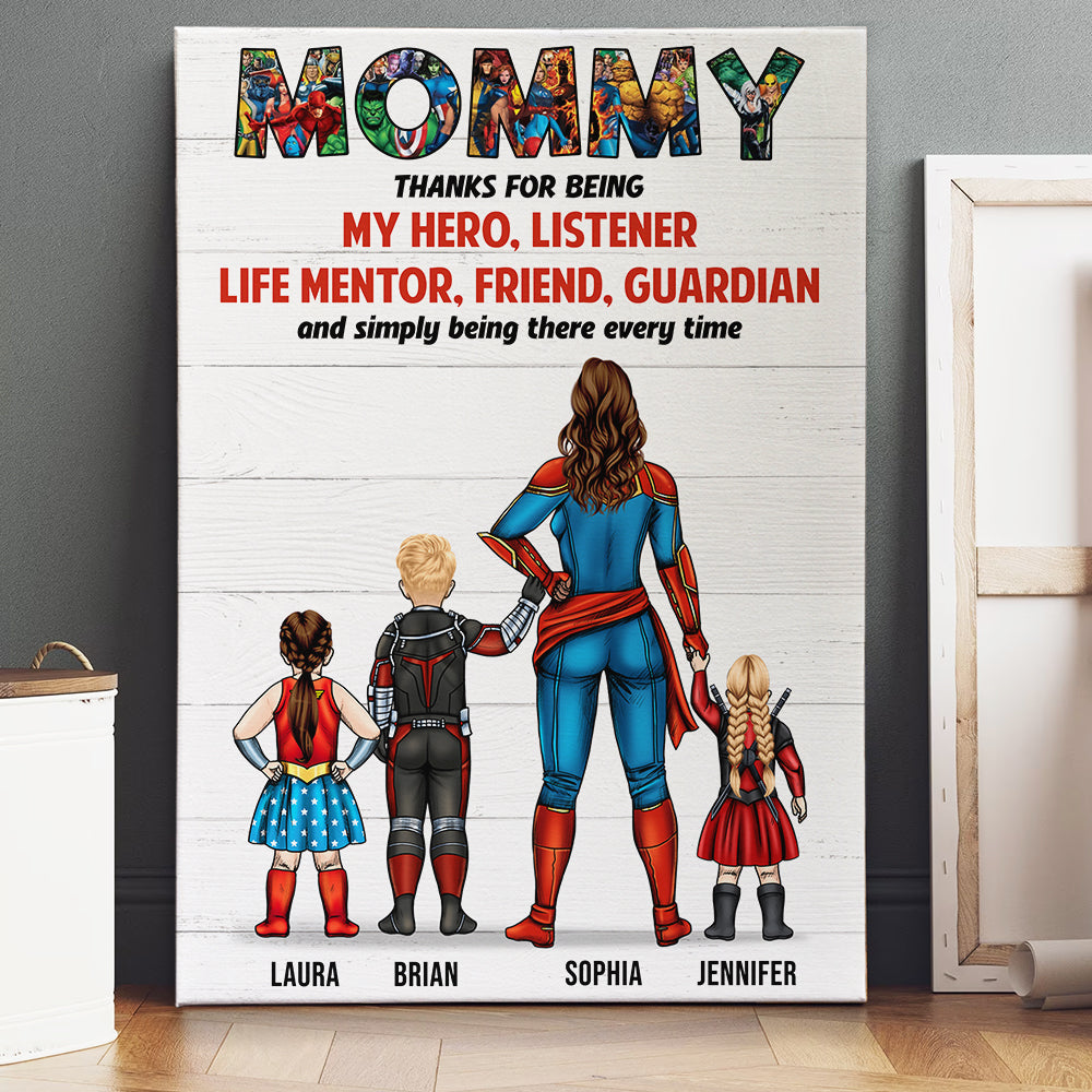 Super Mommy, Thank For Simply Being There Every Time - Personalized Canvas Poster - Gift For Mom - Poster & Canvas - GoDuckee