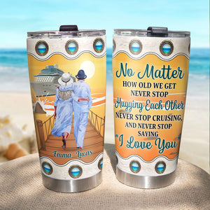 No Matter How Old We Get Never Stop Hugging Each Other Personalized Old Couple Tumbler Gift For Couple - Tumbler Cup - GoDuckee