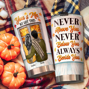 Fall Season Gift - Personalized Autumn Couple Tumbler, Always Beside You, Look Out The Window - Tumbler Cup - GoDuckee