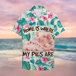 Farmer Pig Home is where my pigs are Hawaiian Shirt, Aloha Shirt - Hawaiian Shirts - GoDuckee