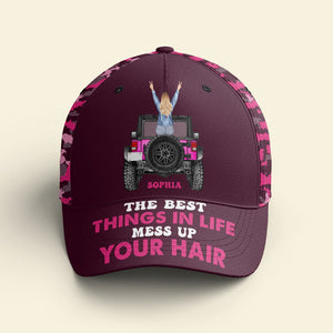 Personalized Car Cap for Travel Girls, The Best Things In Life Mess Up Your Hair - Classic Cap - GoDuckee