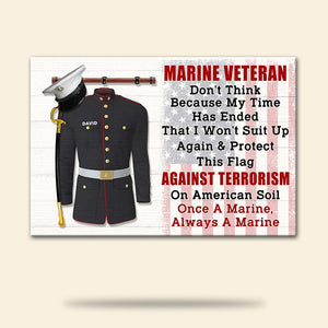 Personalized Marine Veteran Uniform Poster - Once A Marine Always A Marine - Poster & Canvas - GoDuckee