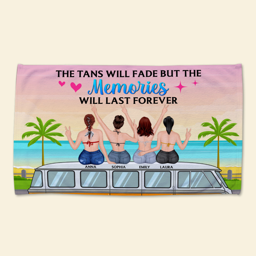 The Tan Will Fade But The Memories Will Last Forever, Personalized Beach Towel, Gift for Camping Girls - Beach Towel - GoDuckee