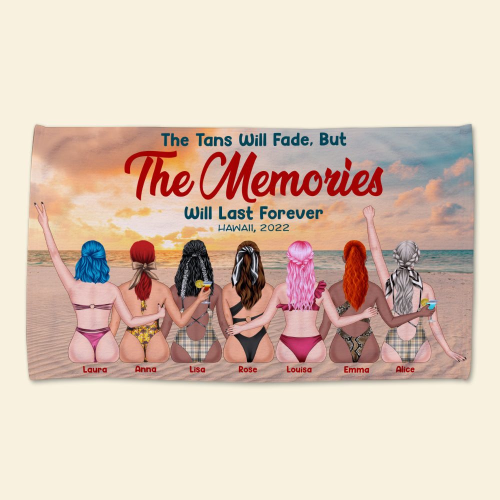 The Tan Will Fade But The Memories Will Last Forever Personalized Beach Towel, Gift For Girls 5 - Beach Towel - GoDuckee