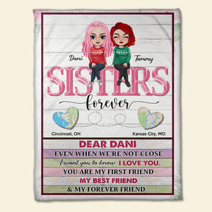 Even When We're Not Close I Want You To Know I Love You Personalized Sisters Blanket, Custom Friend Map - Blanket - GoDuckee