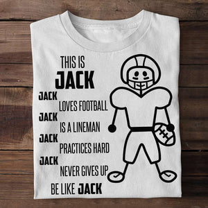 Football Love Football Practice Hard And Never Give Up Personalized Shirts - Shirts - GoDuckee