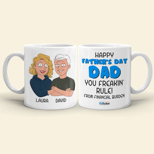Happy Father's Day Dad You Freakin' Rule - Personalized White Mug - Gift for Dad - Family Guys - Coffee Mug - GoDuckee