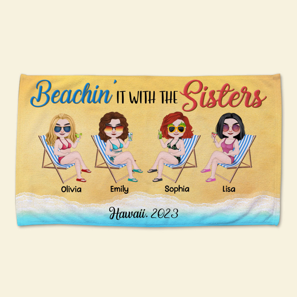 Beachin' It With The Sisters Personalized Sisters Beach Towel, Gift For Friends - Beach Towel - GoDuckee