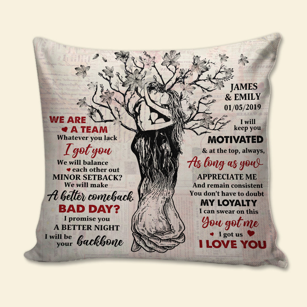 We Are A Team Whatever You Lack I Got You - Personalized Couple Pillow - Gift For Couple - Pillow - GoDuckee