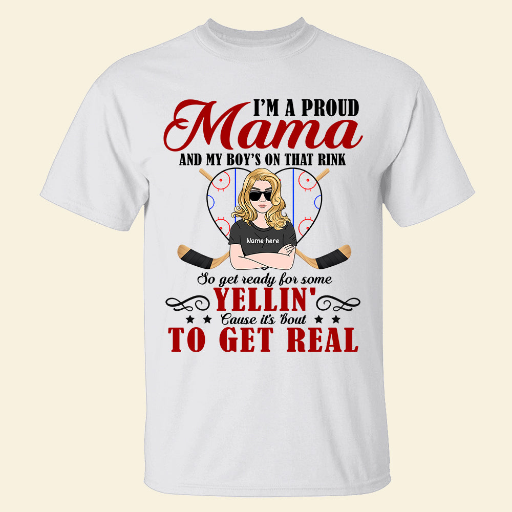 Ice Hockey Get Ready For Some Yellin' Cause It's About To Get Real Custom Shirts - Shirts - GoDuckee