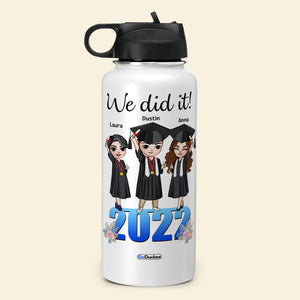 Graduation Water Bottle - Personalized Girl & Boy - We Did It Behind You All Your Memories - Water Bottles - GoDuckee