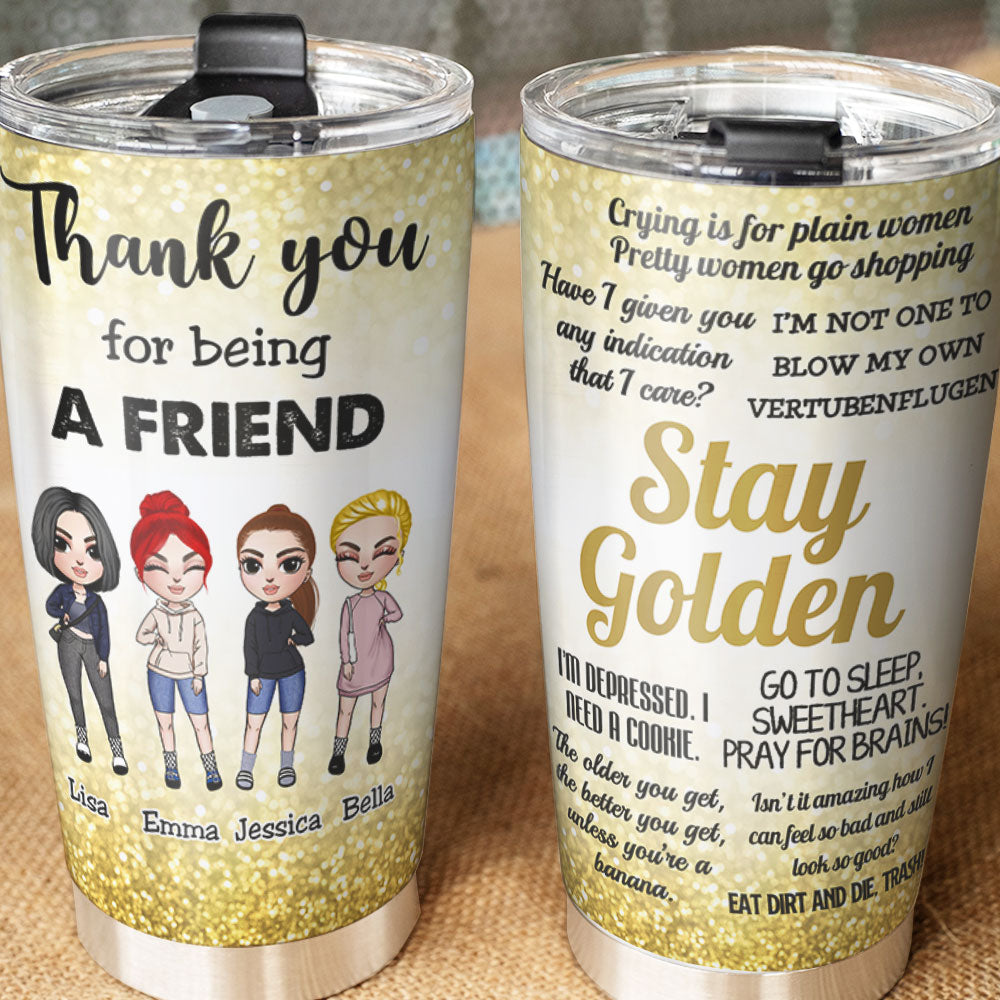 Equoza Golden Girls Gifts for Women - The Golden Girls Water  bottle - Gifts for Friends - Friendship Birthday Gift for Golden Girls,  Friend, BFF, Sister: Tumblers & Water Glasses