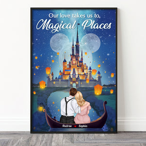 Our Love Takes Us To Magical Places Personalized Couple Canvas Print - Poster & Canvas - GoDuckee