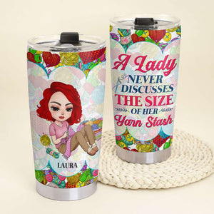 A Lady Never Discusses The Size of Her Stash, Personalized Tumbler, Gift for Crochet Lovers - Tumbler Cup - GoDuckee