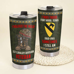 Veteran I Walked The Walk I Was There Sometimes I Still Am, Personalized Tumbler, Military Gifts - Tumbler Cup - GoDuckee