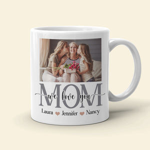 I Love You, Mom, Personalized Mug, Gift For Mother's Day - Coffee Mug - GoDuckee